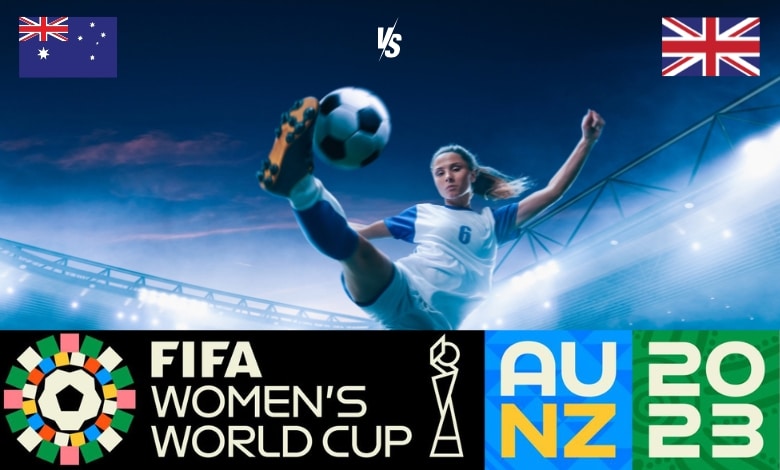 FIFA WWC 2023: England and Australia gear up for the Semis