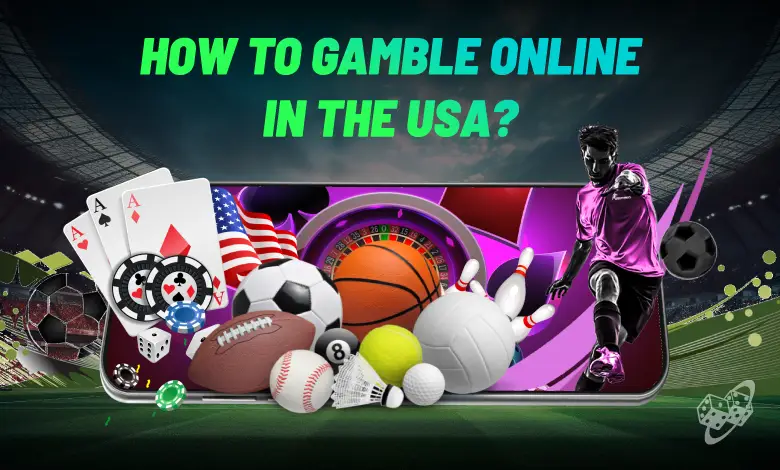 how to gamble online in the USA