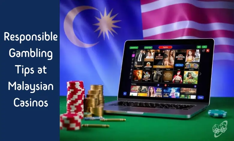 Responsible Gambling Tips at Malaysian Casinos