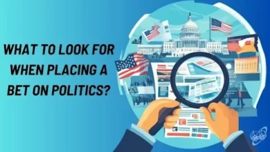 what to look for when placing a bet on politics