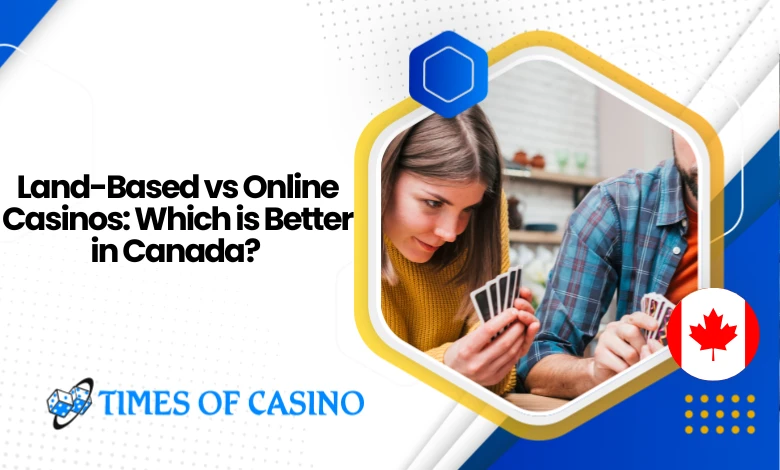 Land-Based vs Online Casinos