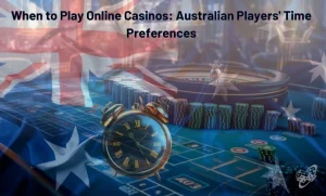 Australian Player’stime Preferences