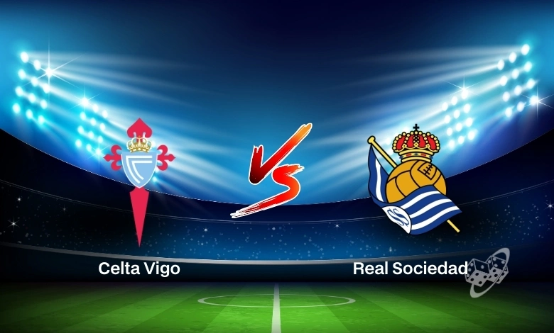 Celta Vigo vs Real Sociedad Prediction, Odds & Picks