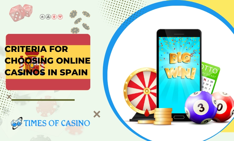 Factors Considered in Spain to Choose Online Casinos