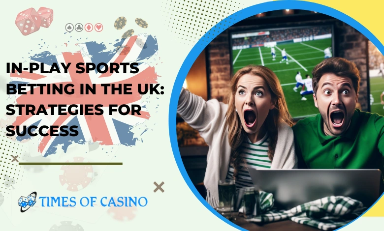 in-play betting UK