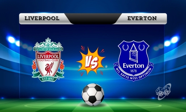 Liverpool vs Everton prediction