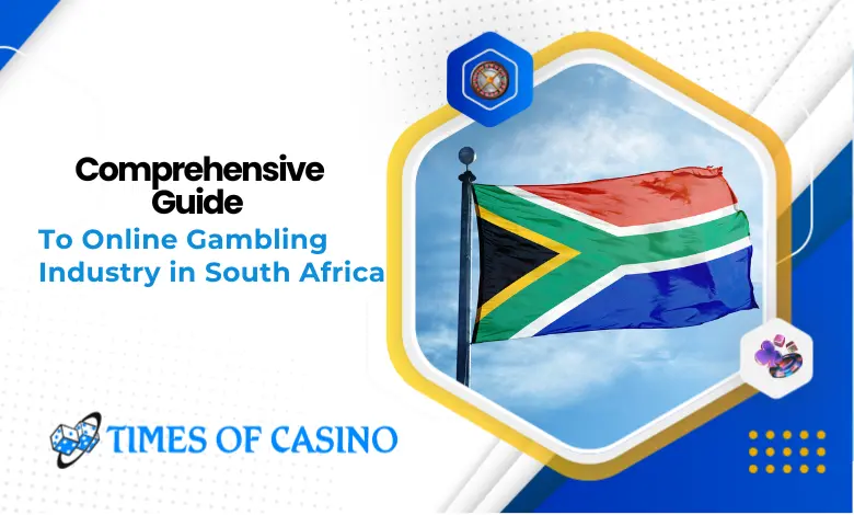 To Online Gambling Industry in South Africa