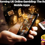 Gambling The Role of Mobile Apps