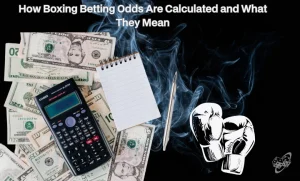 how boxing betting odds work