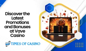 Vave Casino Bonuses