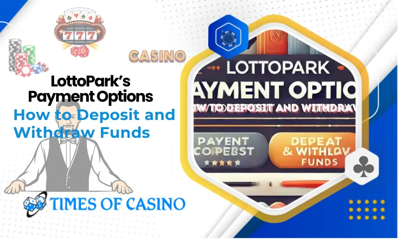 LottoPark’s Payment Options